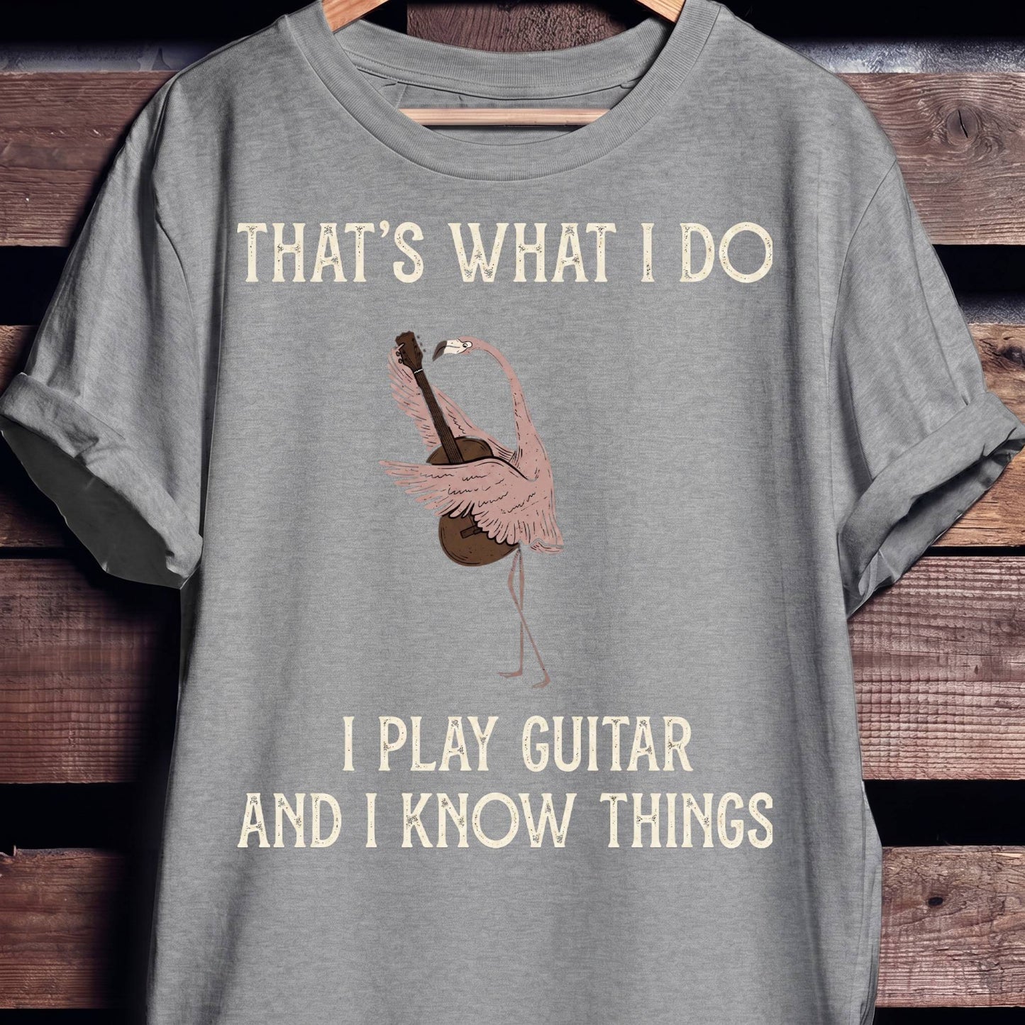 "I Play Guitar And I Know Things" Flamingo Tee - The Music Frontiers