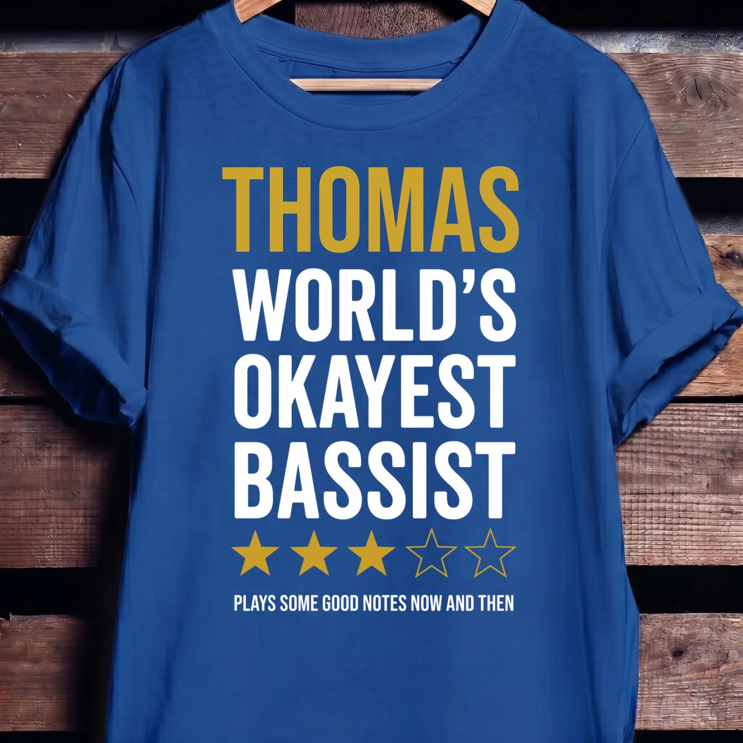 Custom Name World Okayest Bassist - The Music Frontiers