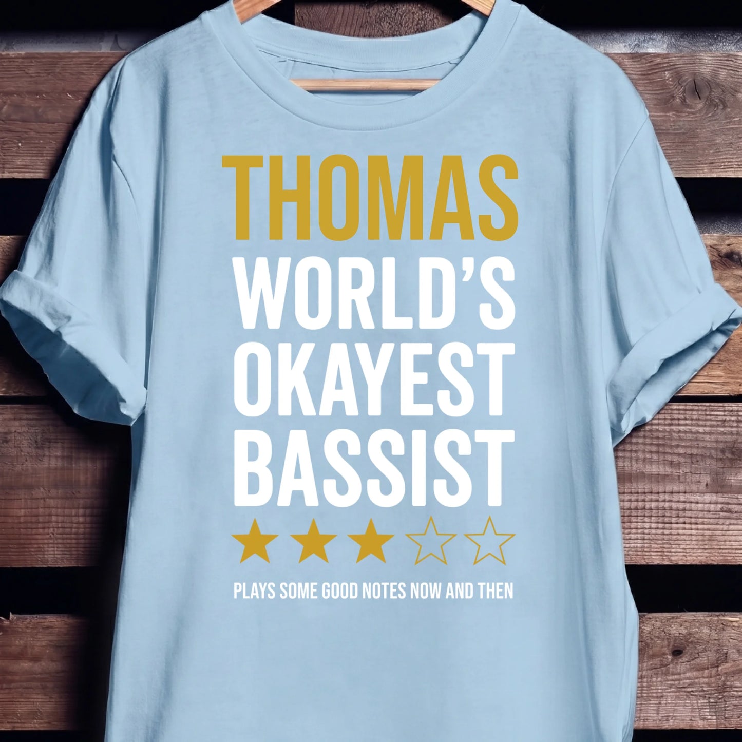 Custom Name World Okayest Bassist - The Music Frontiers