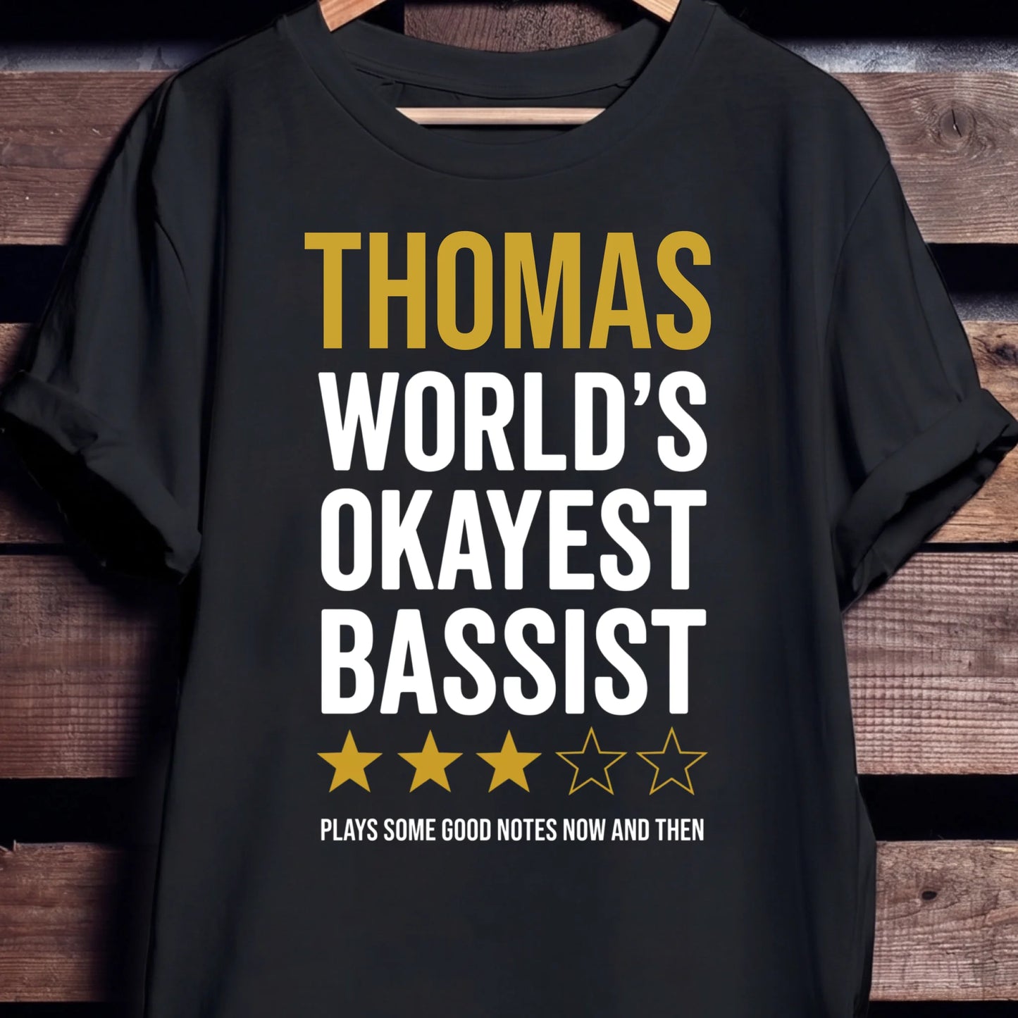 Custom Name World Okayest Bassist - The Music Frontiers
