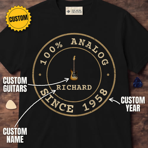 Black t-shirt with the personalized 100% Analog Since Year Retro Badge design, custom guitars, name and year labeled