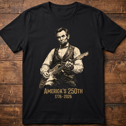 Abraham Lincoln Playing Guitar America 250 - The Music Frontiers