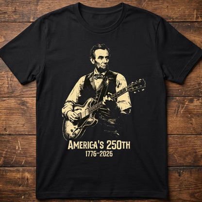 Abraham Lincoln Playing Semi Hollow Body Guitar America 250 - The Music Frontiers