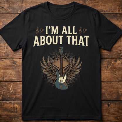 All About That Bass Tee - The Music Frontiers