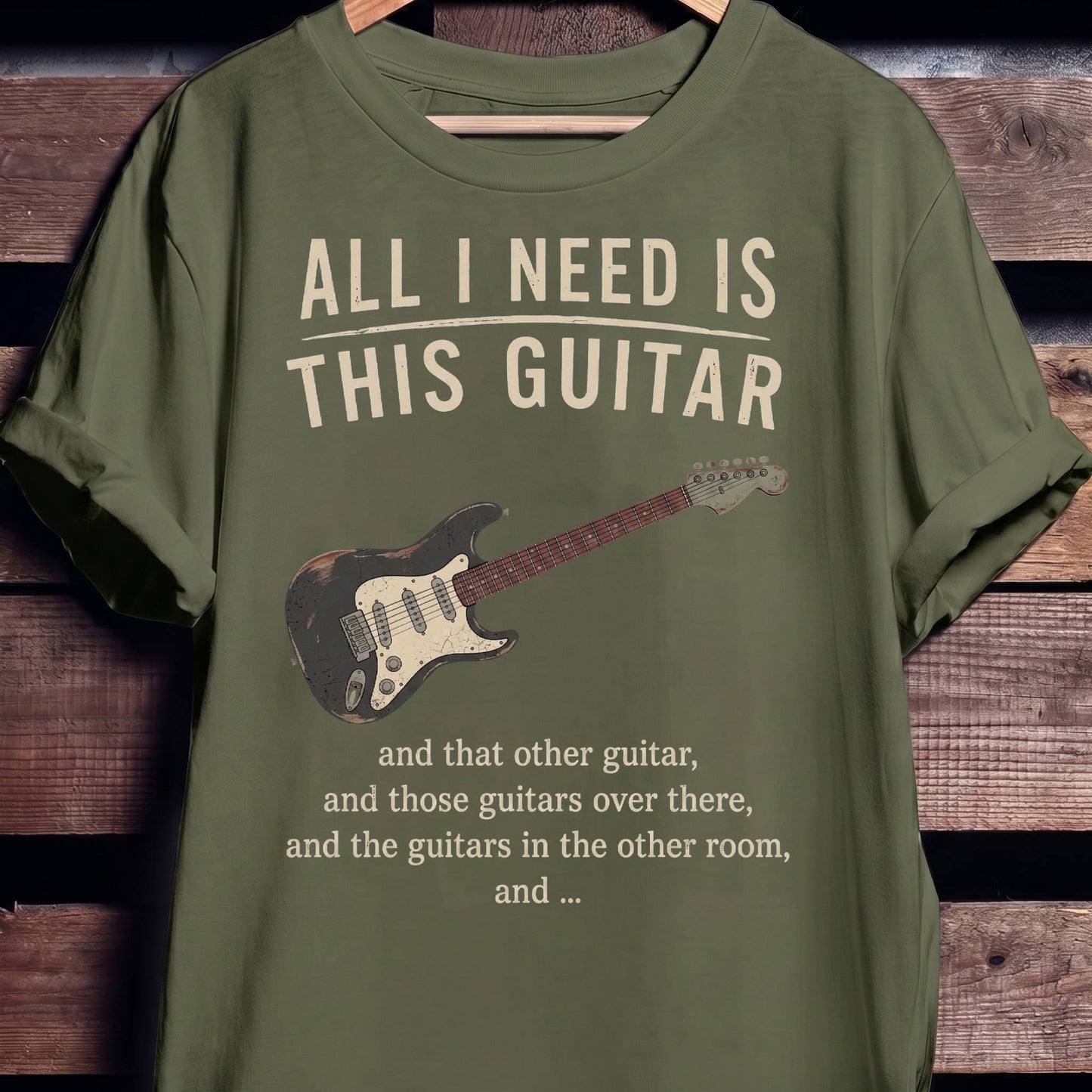 All I Need Is This Guitar Funny Collector Quote T-Shirt - The Music Frontiers