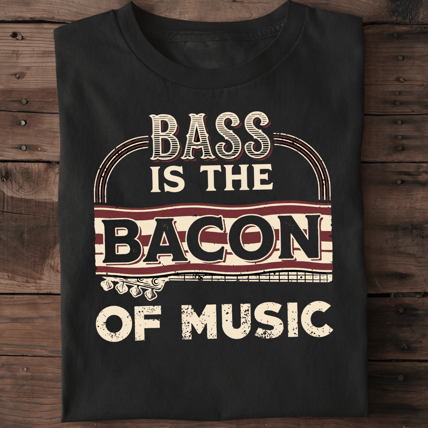 Bass Is The Bacon Of Music Tee - The Music Frontiers