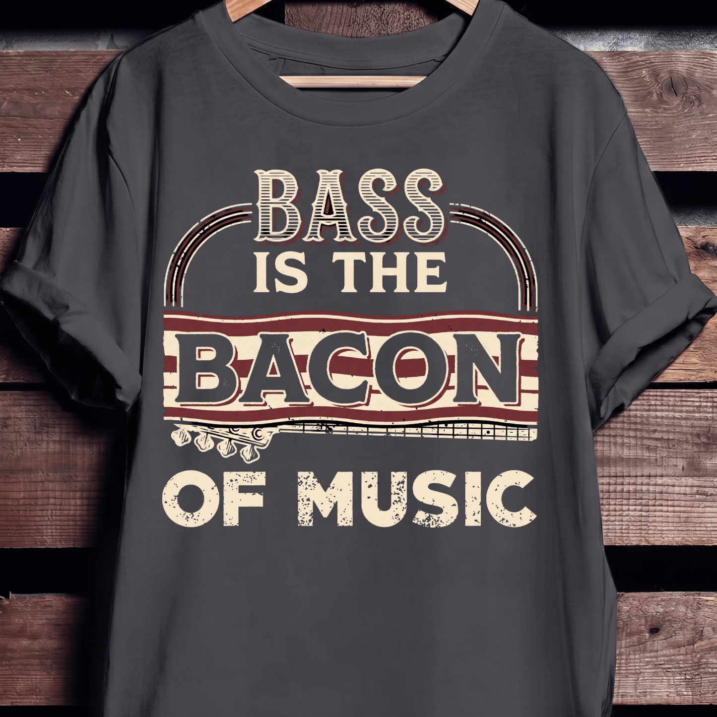 Bass Is The Bacon Of Music Tee - The Music Frontiers
