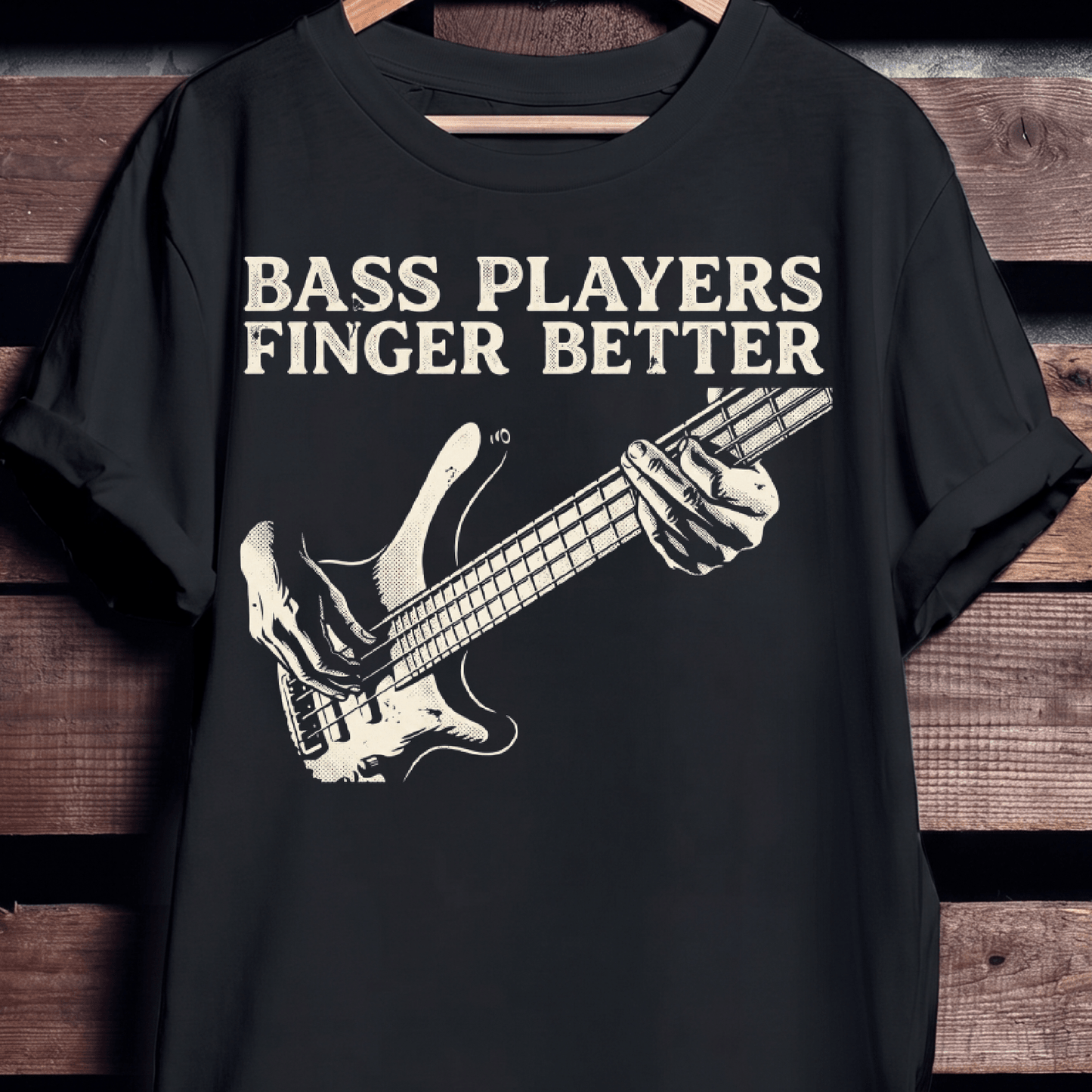 Bass Players Finger Better Tee - The Music Frontiers