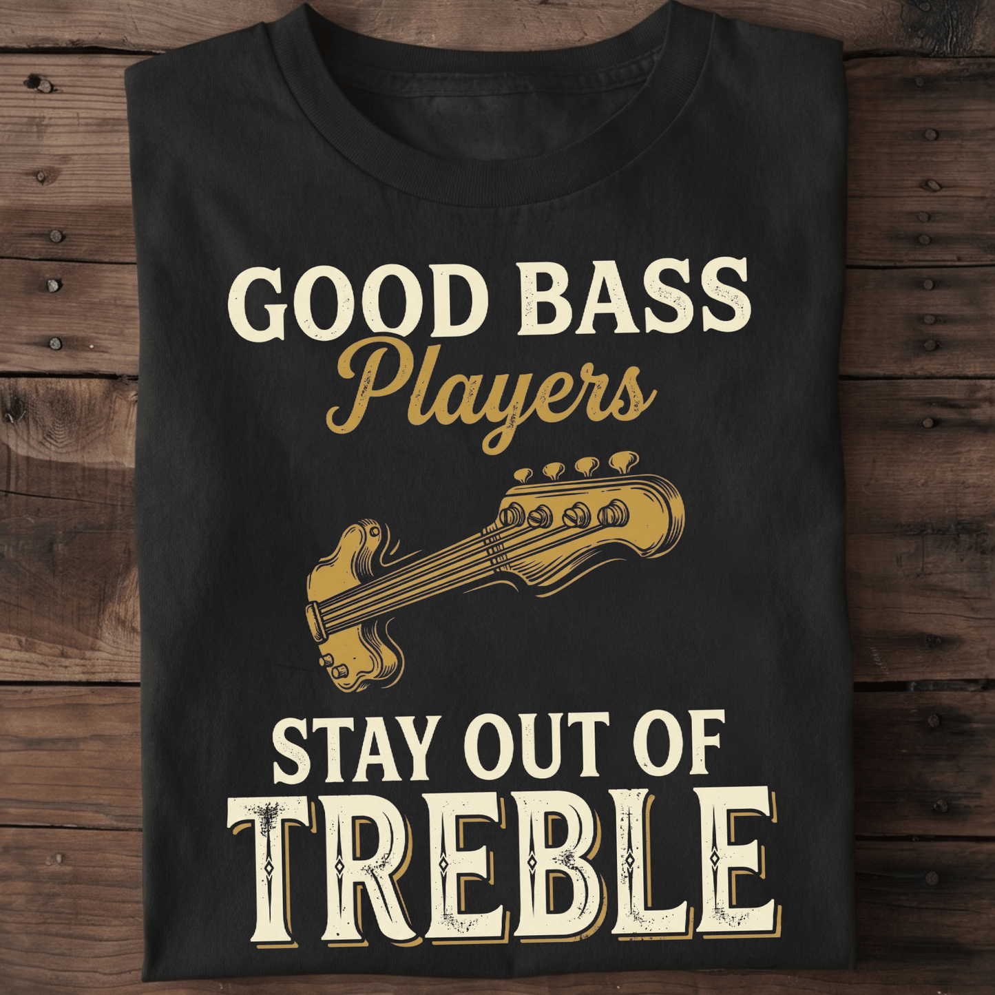 Bass Players Stay Out Treble - The Music Frontiers