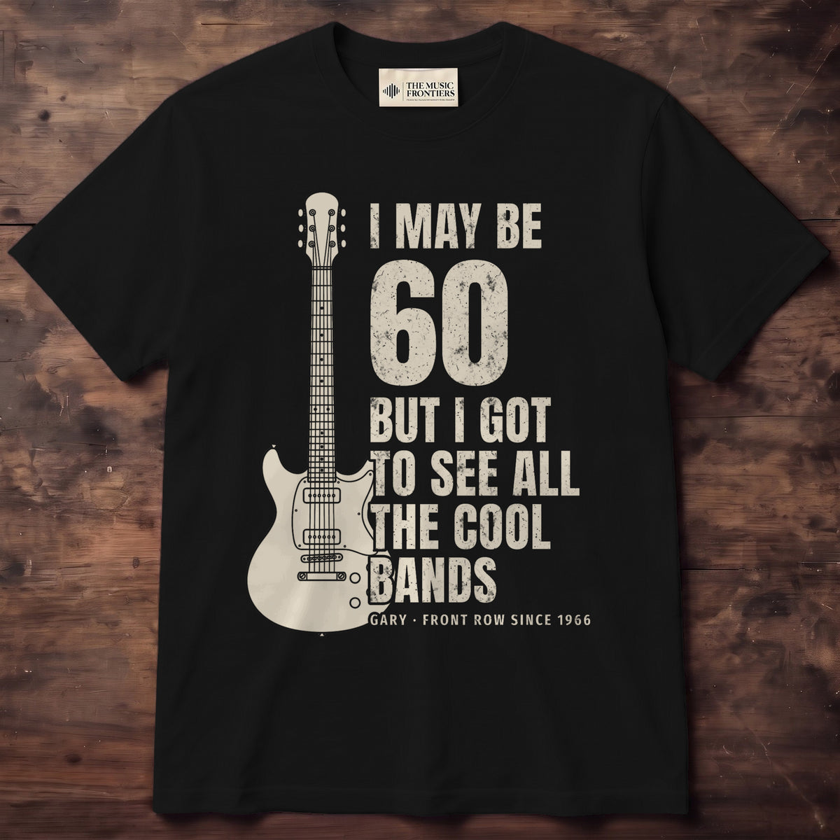 I May Be Old But I Got to See All the Cool Bands Personalized Shirt - Black Unisex Standard T-Shirt, front