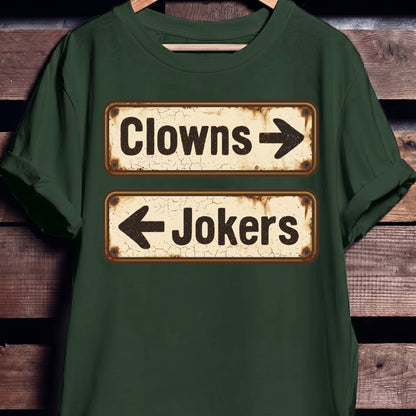 Clowns Jokers Rusty Sign Tee