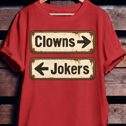 Clowns Jokers Rusty Sign Tee