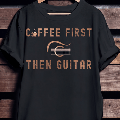 Coffee First Then Guitar Vintage T-Shirt - The Music Frontiers