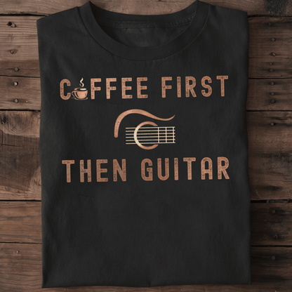 Coffee First Then Guitar Vintage T-Shirt - The Music Frontiers