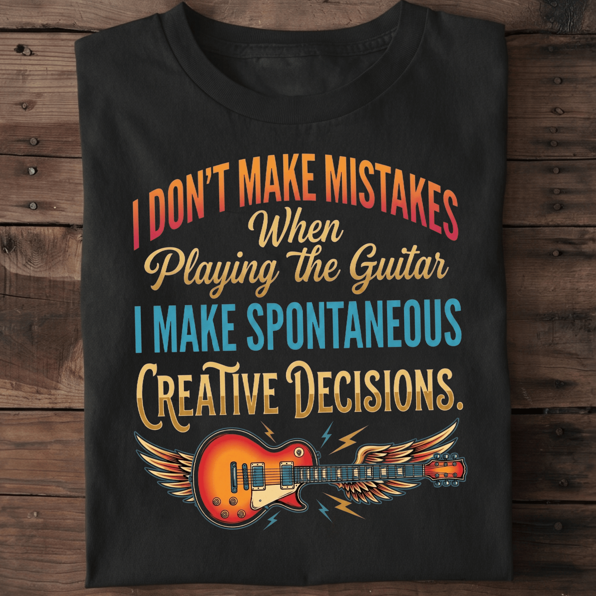 "Creative Decisions" Electric Guitarist Tee - The Music Frontiers