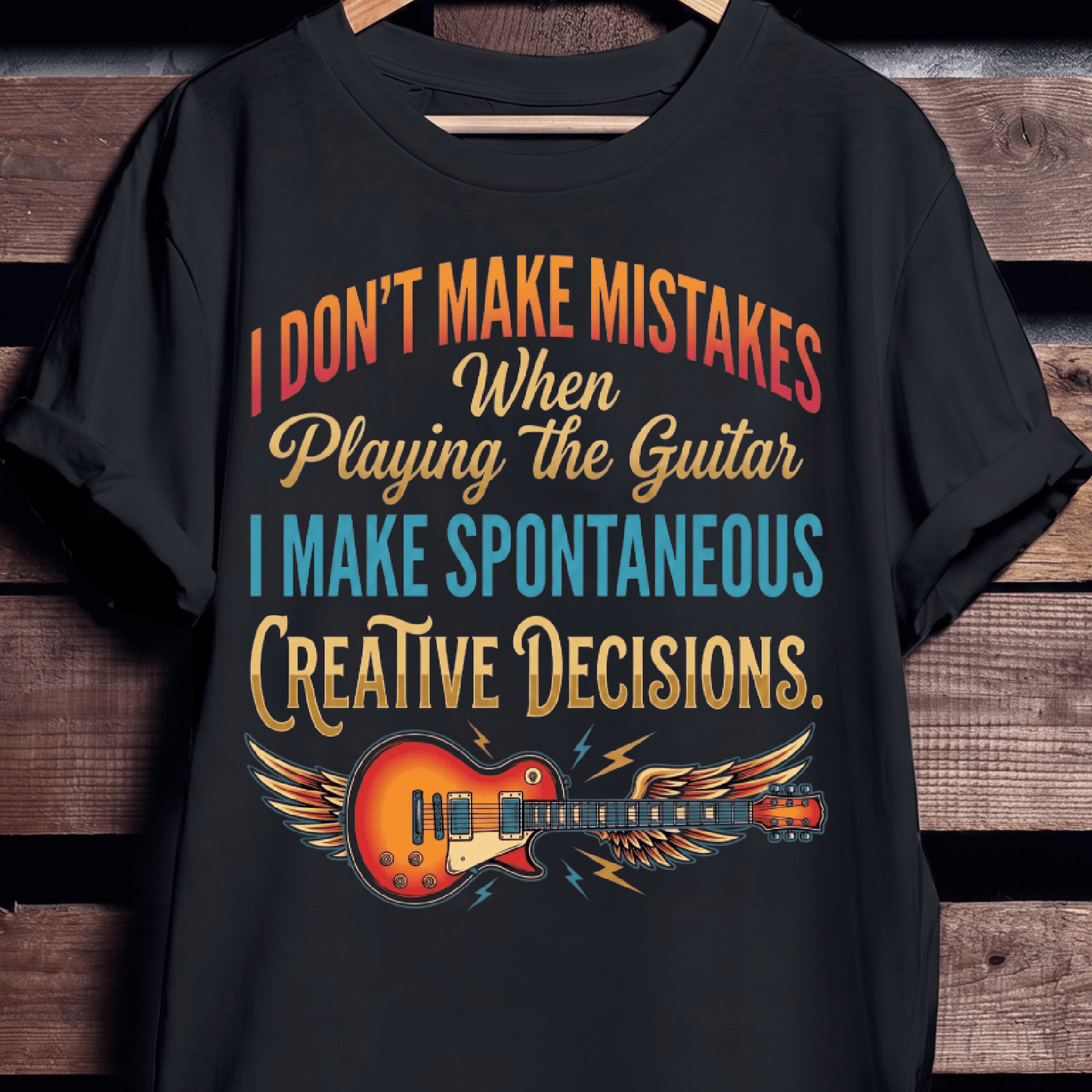"Creative Decisions" Electric Guitarist Tee - The Music Frontiers