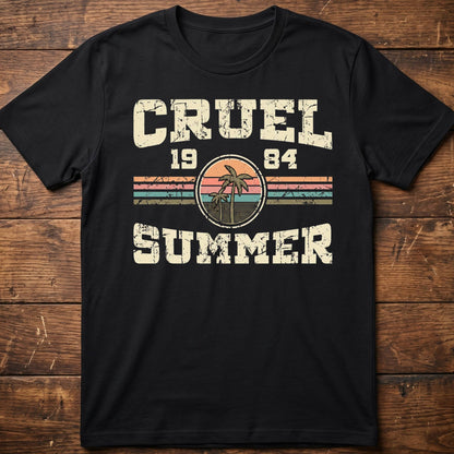 Cruel Summer 1984 Tee