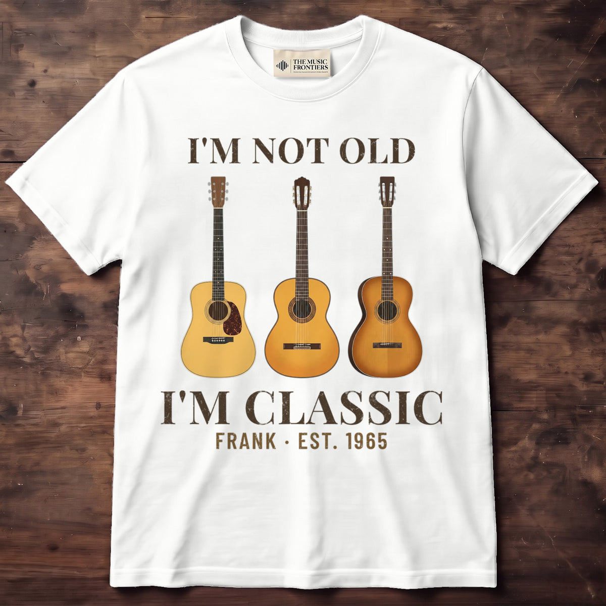 White t-shirt with the personalized I'm Not Old, I'm Classic Guitar with Year design