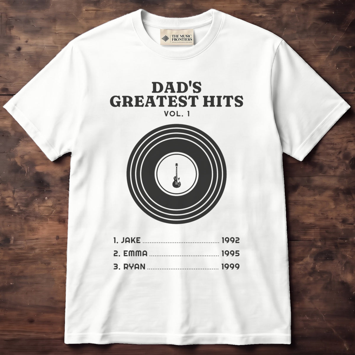 White t-shirt with the personalized Dad's Greatest Hits with Kids Names design