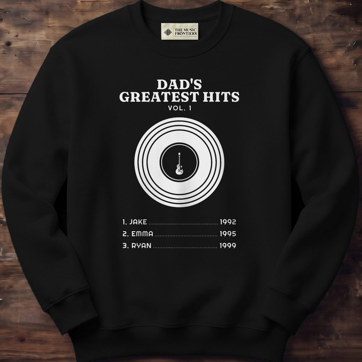 Black sweatshirt with the personalized Dad's Greatest Hits with Kids Names design