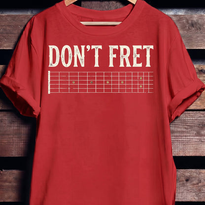 "Don't Fret" Guitar Tee - The Music Frontiers