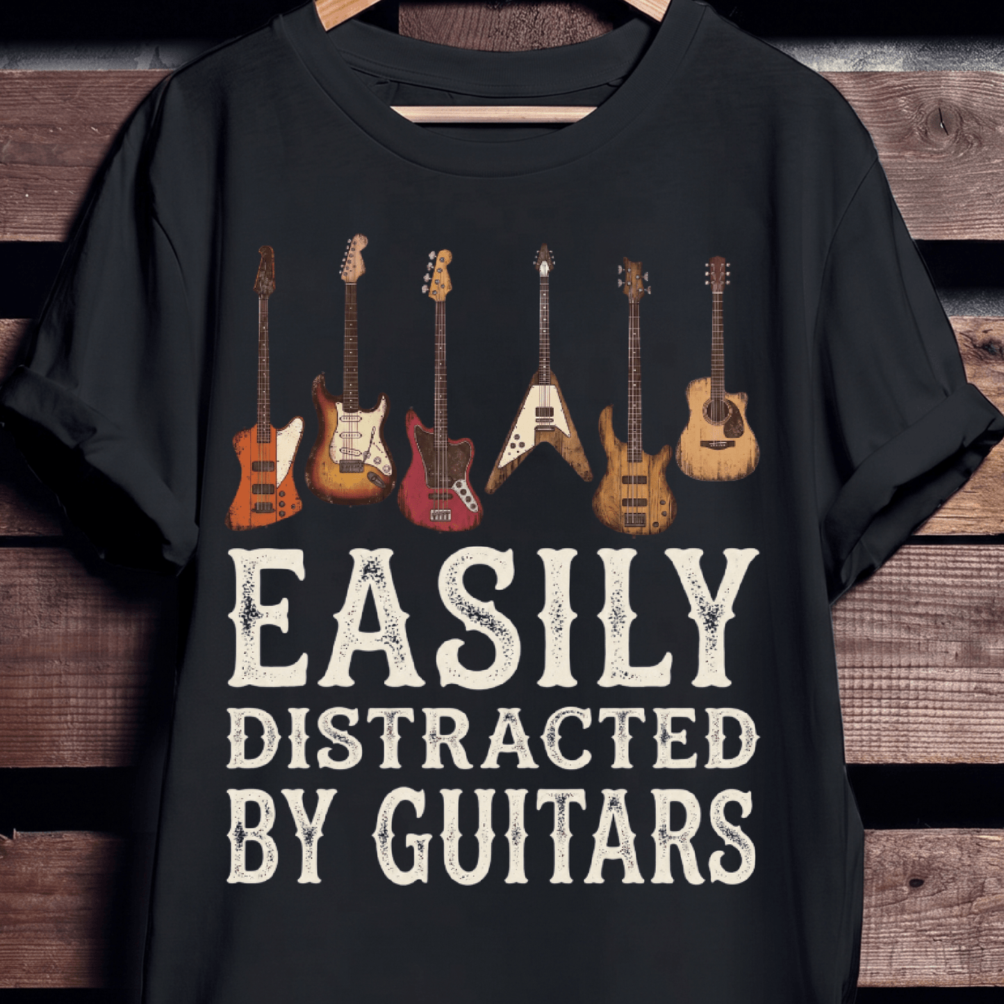 Easily Distracted By Guitars T-shirt - Vintage Retro Musician Tee - The Music Frontiers
