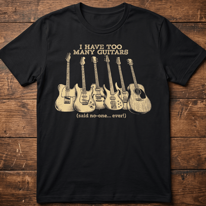 Funny Guitarist Collector Saying Tee - The Music Frontiers