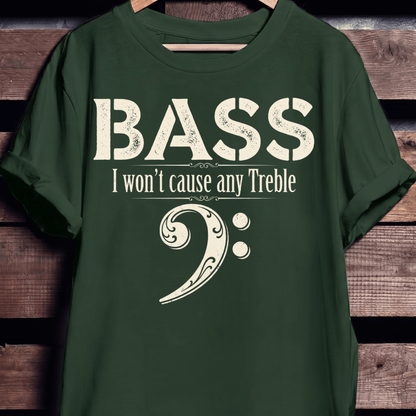 Funny No Treble Bassist Graphic Tee - The Music Frontiers