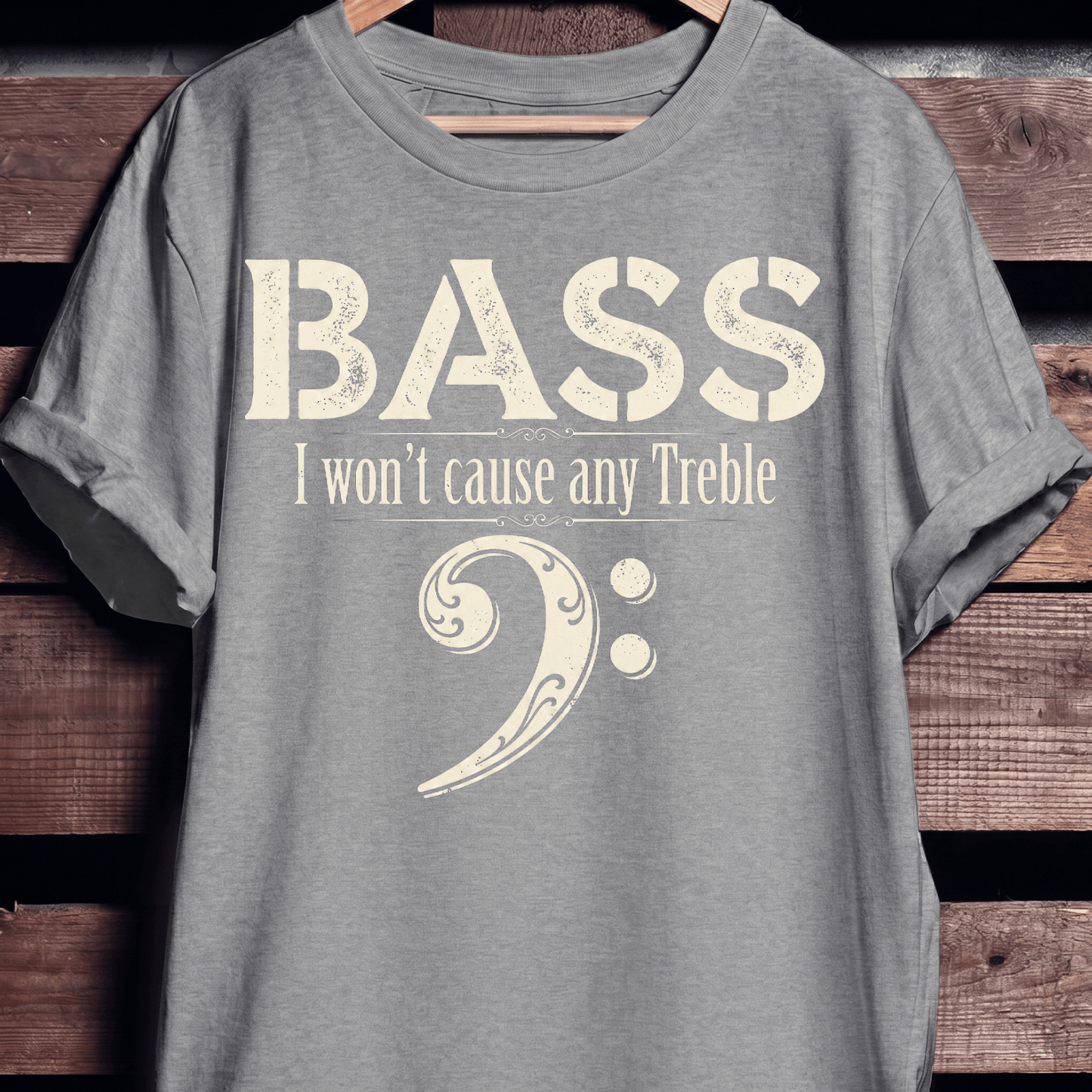 Funny No Treble Bassist Graphic Tee - The Music Frontiers