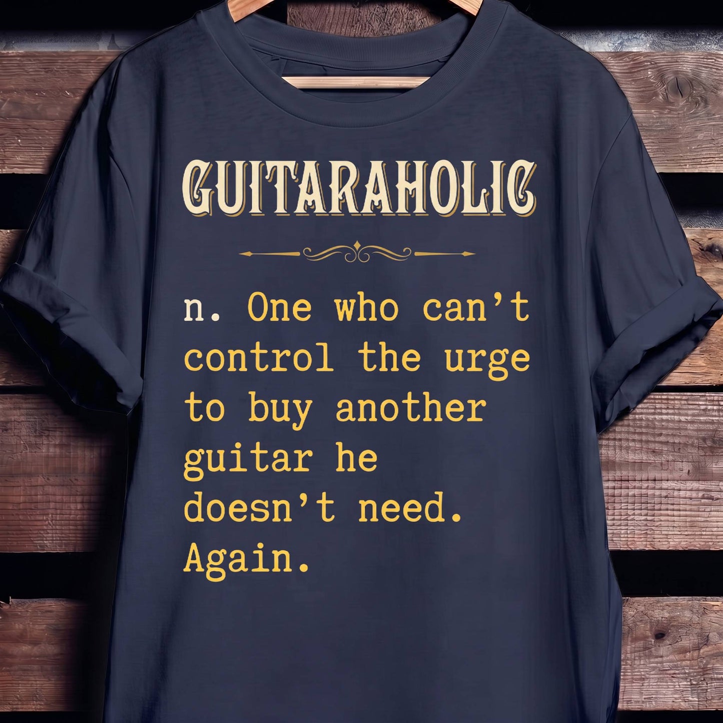 Guitaraholic Definition Funny Guitarist Tee
