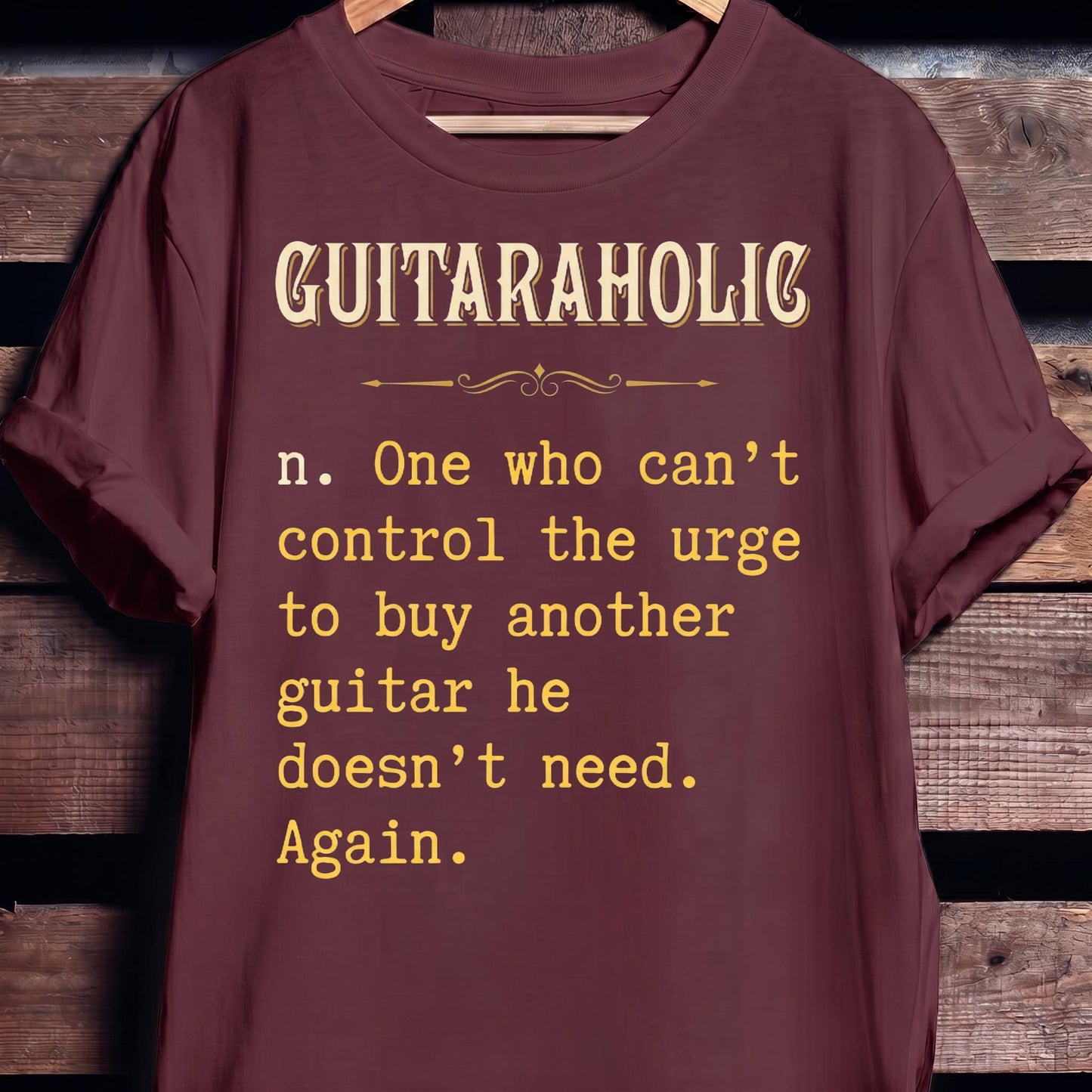 Guitaraholic Definition Funny Guitarist Tee