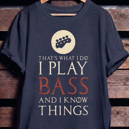 I Play Bass Know Things - The Music Frontiers
