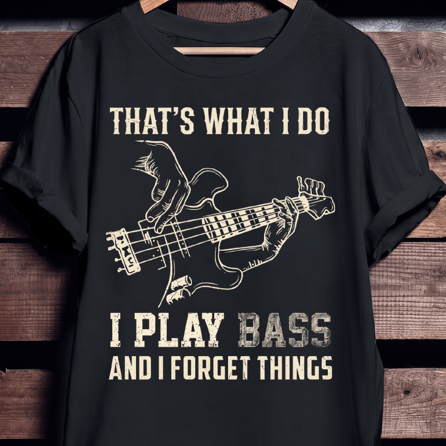 I Play Bass Forget Things - The Music Frontiers