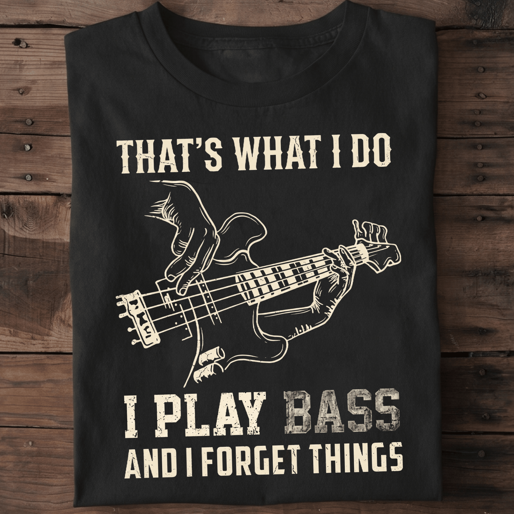 I Play Bass Forget Things - The Music Frontiers