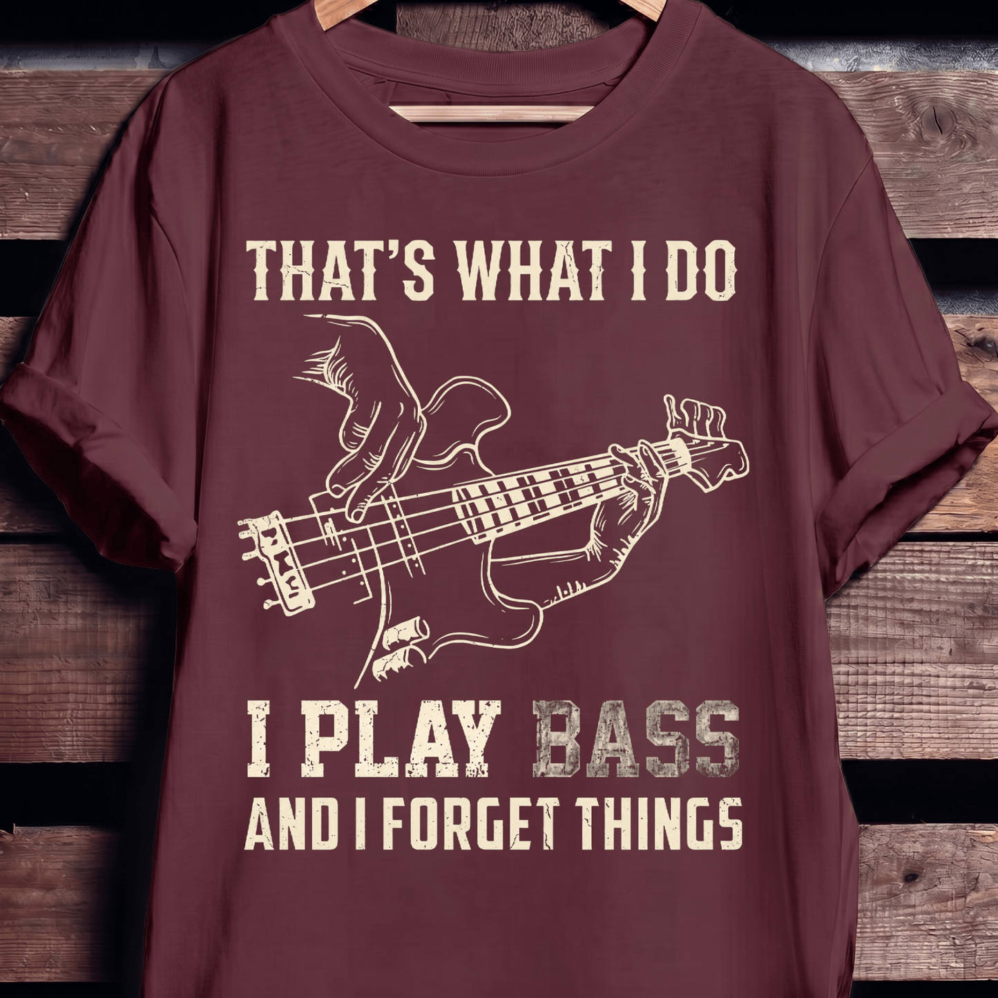 I Play Bass Forget Things - The Music Frontiers
