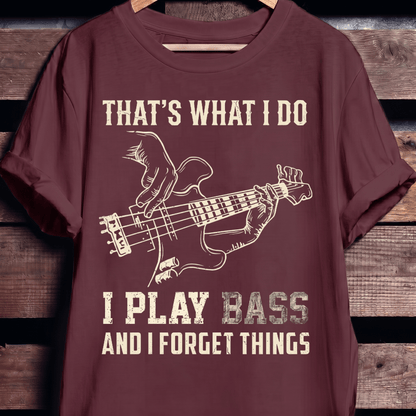 I Play Bass Forget Things - The Music Frontiers