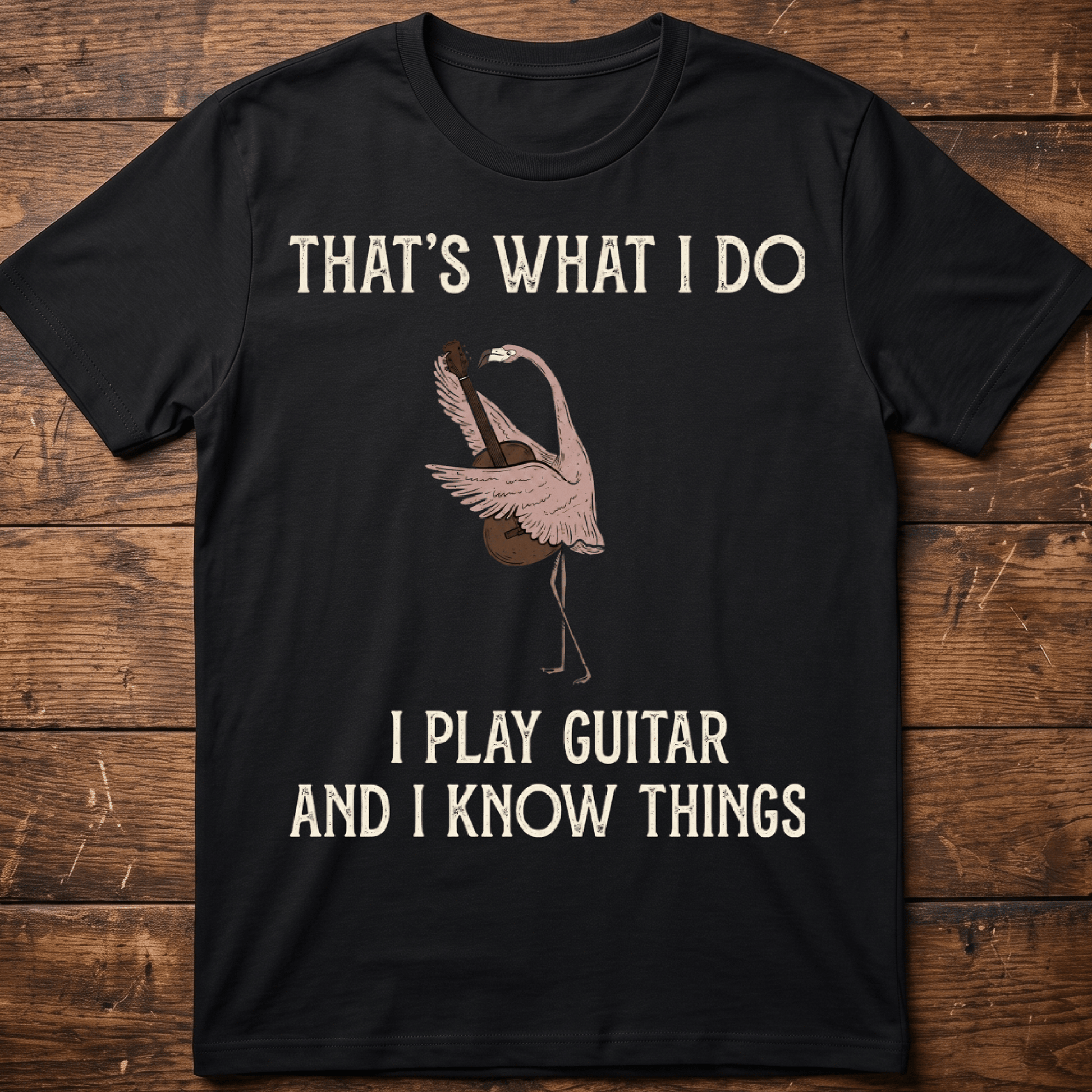"I Play Guitar And I Know Things" Flamingo Tee - The Music Frontiers