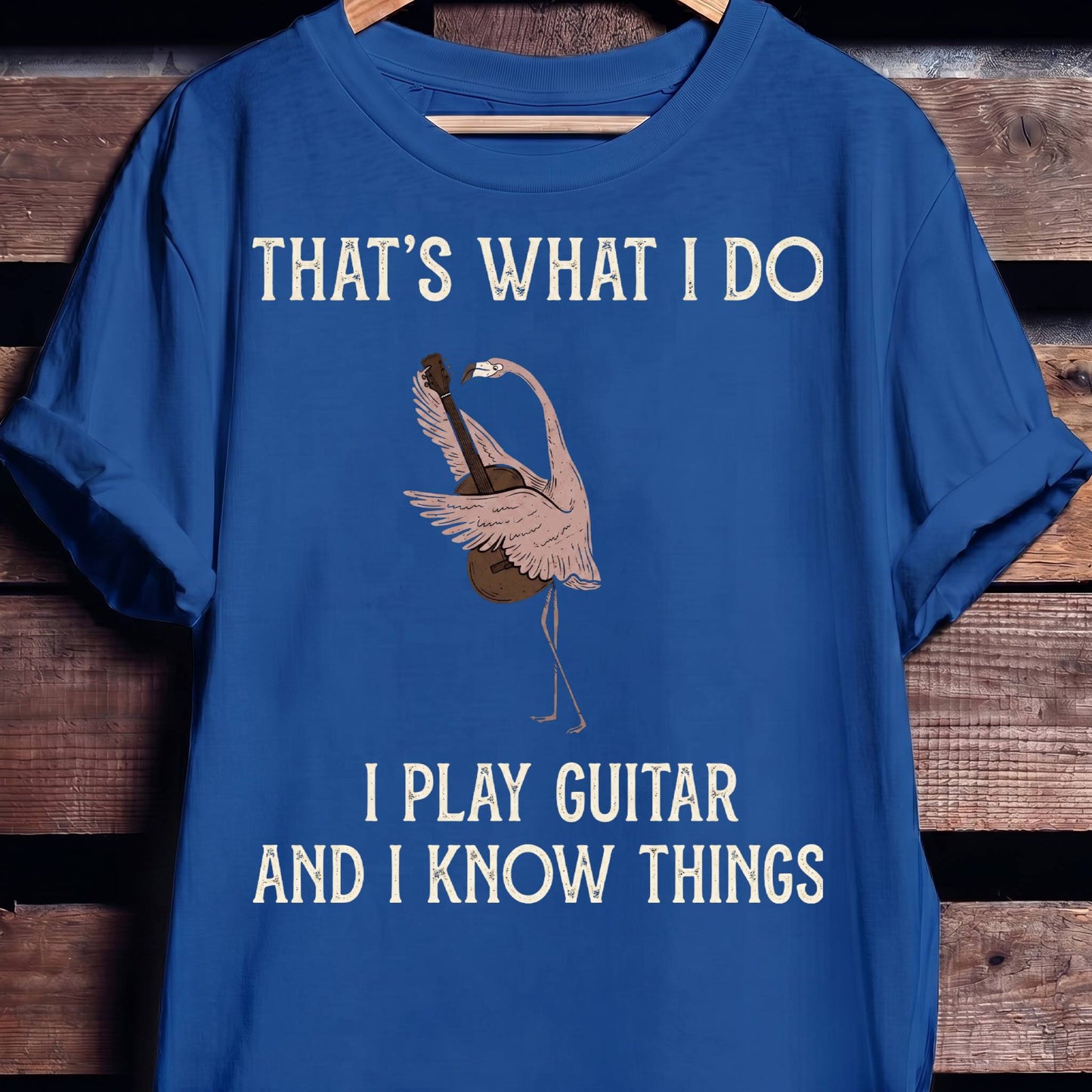 "I Play Guitar And I Know Things" Flamingo Tee - The Music Frontiers