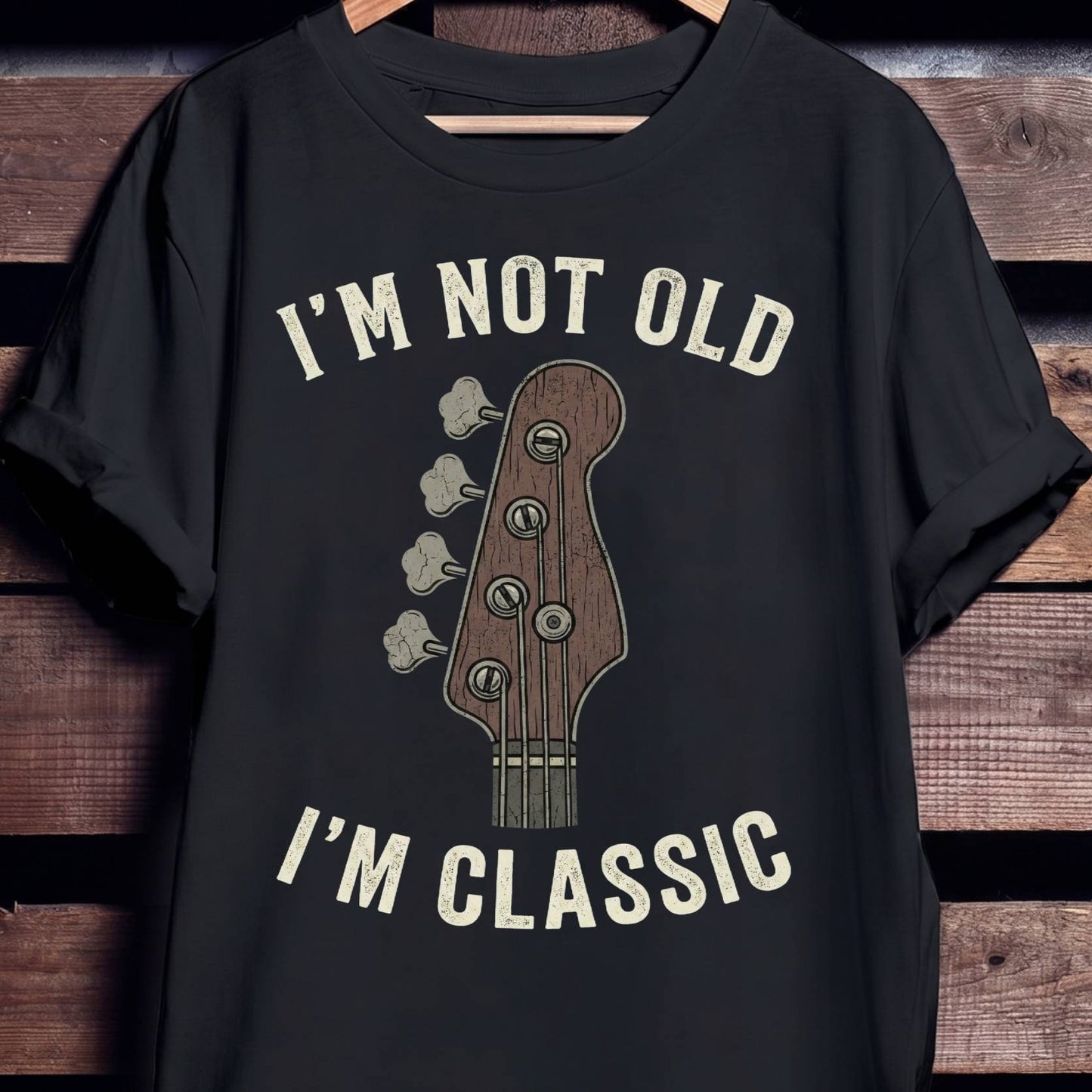 I_m Classic Bassist Quote T-Shirt - Unisex Standard T-Shirt