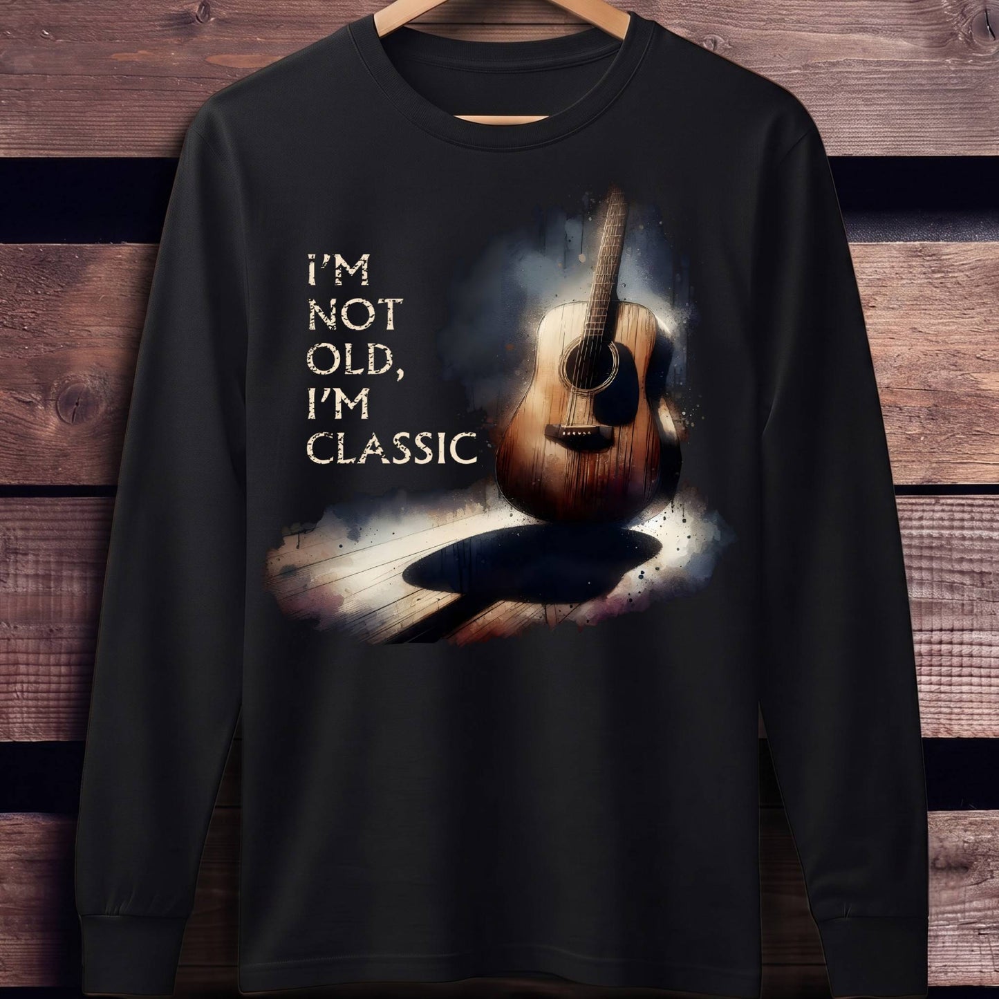 I'm Not Old, I'm Classic Acoustic Guitar Tee - Unisex Standard Long Sleeve