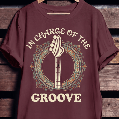 In Charge Of The Groove Bass Tee - The Music Frontiers