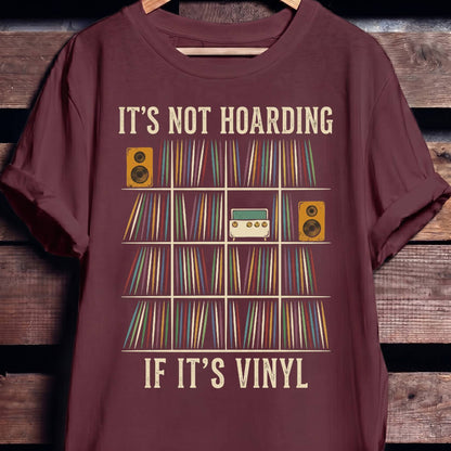It's Not Hoarding Vinyl Tee