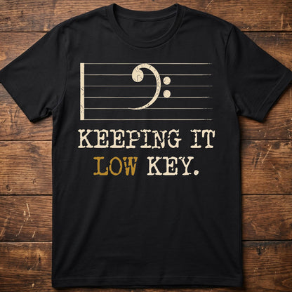 Keeping It Low Key Bass Tee - The Music Frontiers