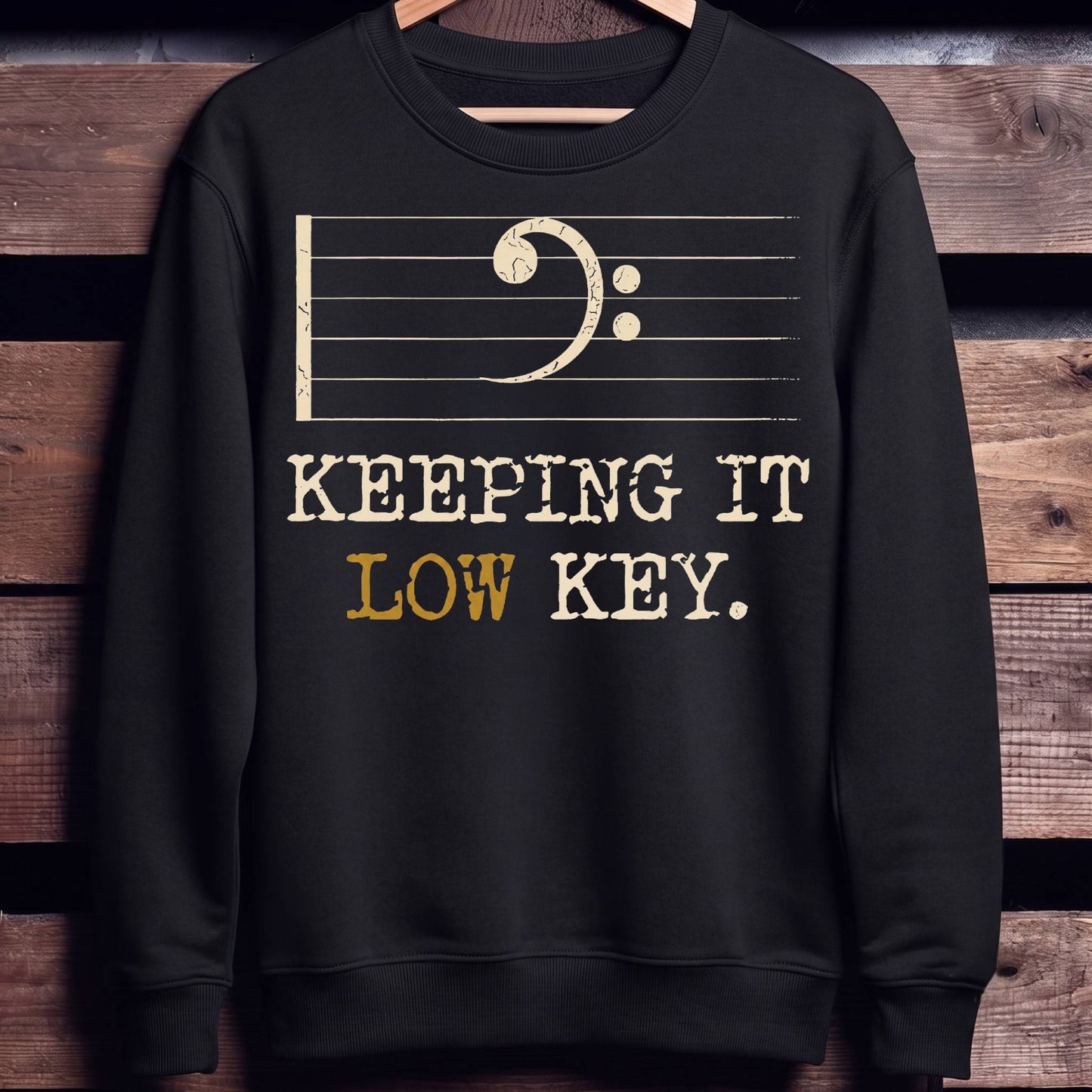 Keeping It Low Key Bass Tee - Unisex Standard Crew Neck Sweatshirt