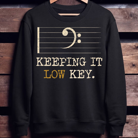 Keeping It Low Key Bass Tee - Unisex Standard Crew Neck Sweatshirt