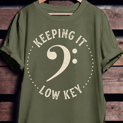 Keeping It Low Key Bassist Tee - The Music Frontiers