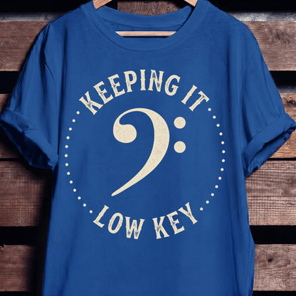 Keeping It Low Key Bassist Tee - The Music Frontiers