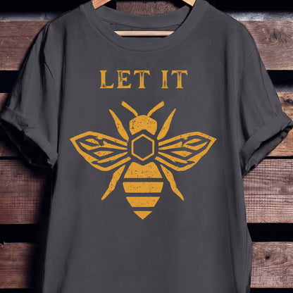 Let It Bee Pun Tee