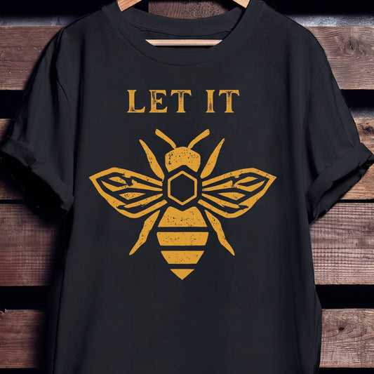 Let It Bee Pun Tee