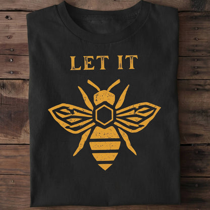 Let It Bee Pun Tee